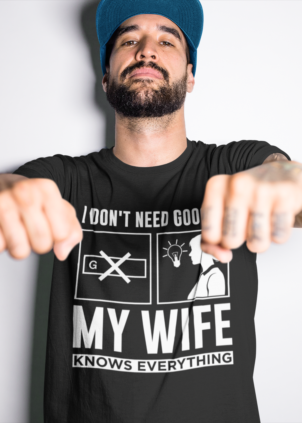 I Don’t Need Google My Wife Knows Everything Funny T-Shirt